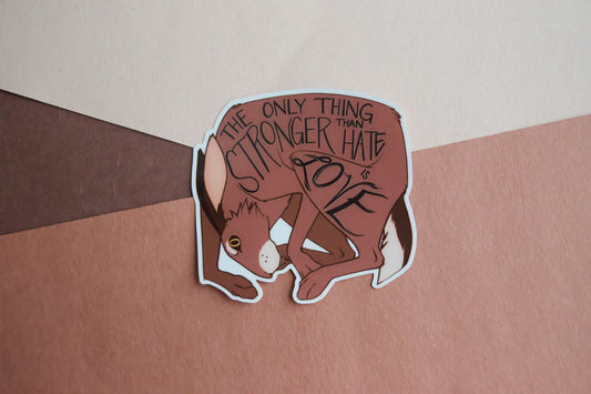 The Only Thing Sticker