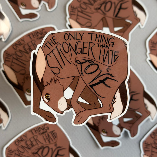 The Only Thing Sticker