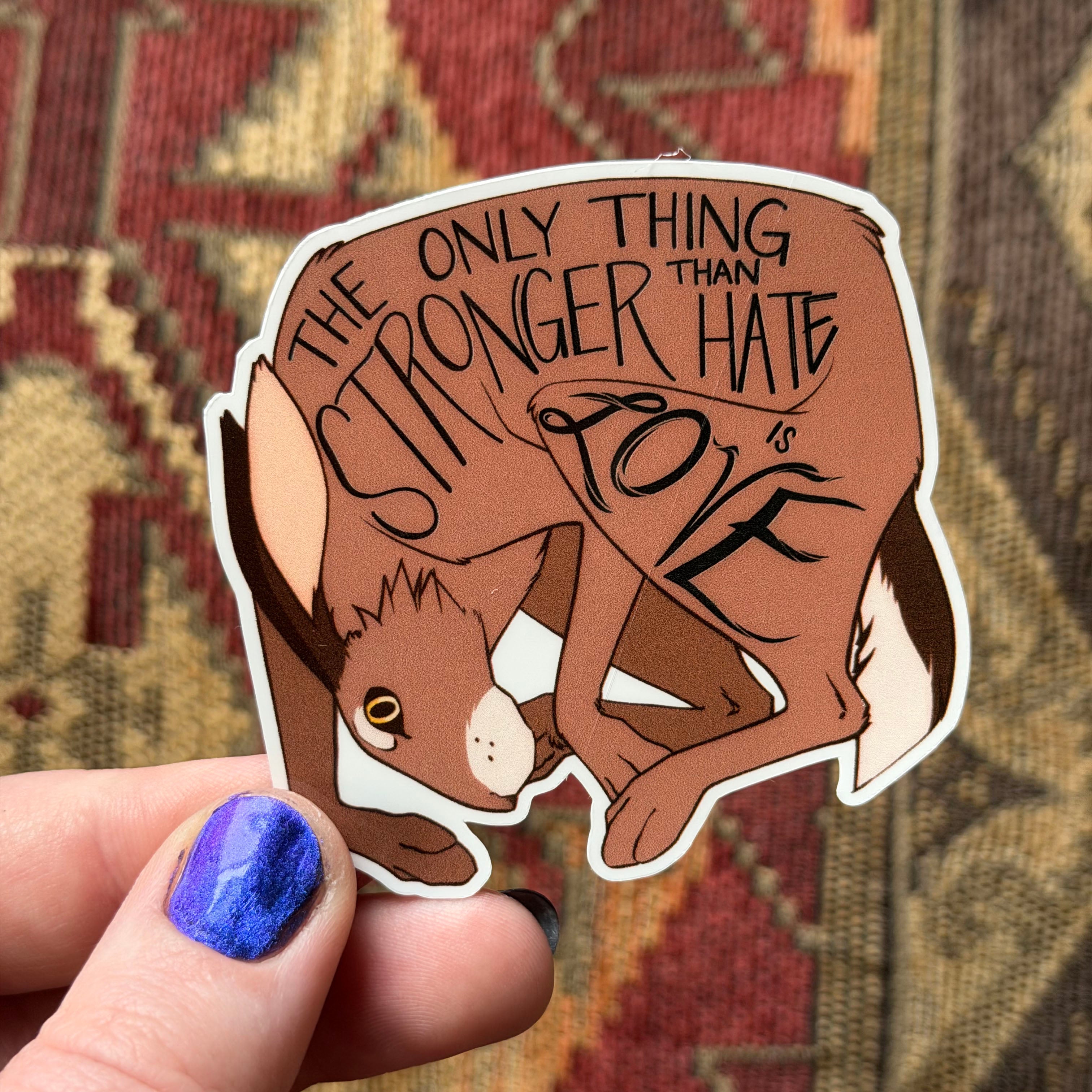 The Only Thing Sticker