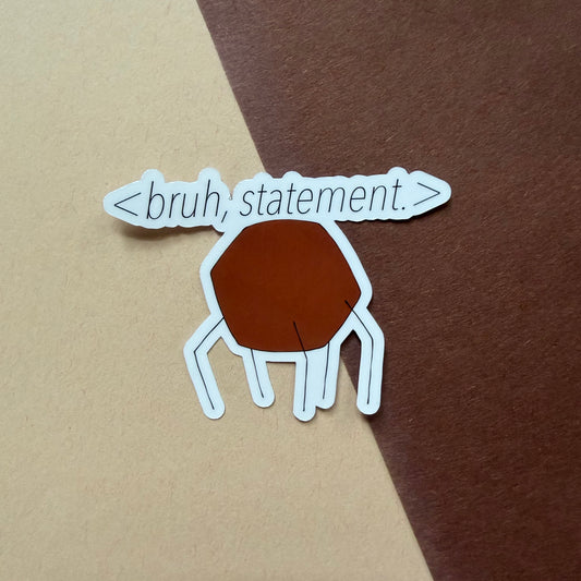 Low Budget Bruh Sticker